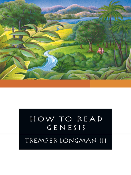 Title details for How to Read Genesis by Tremper Longman III - Wait list